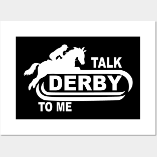 Talk Derby To Me Riding Horse Posters and Art